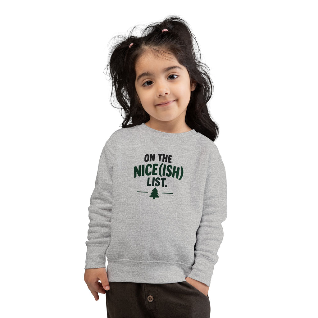 Toddler Sweatshirt - 'On the Nice(ish) List' Funny Christmas Kids Pullover