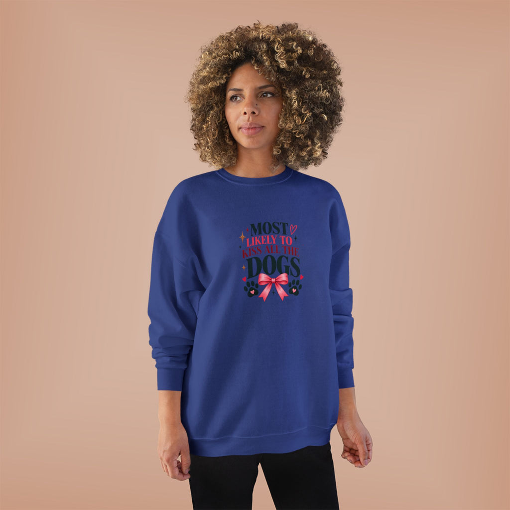 Most Likely to Kiss All the Dogs Sweatshirt