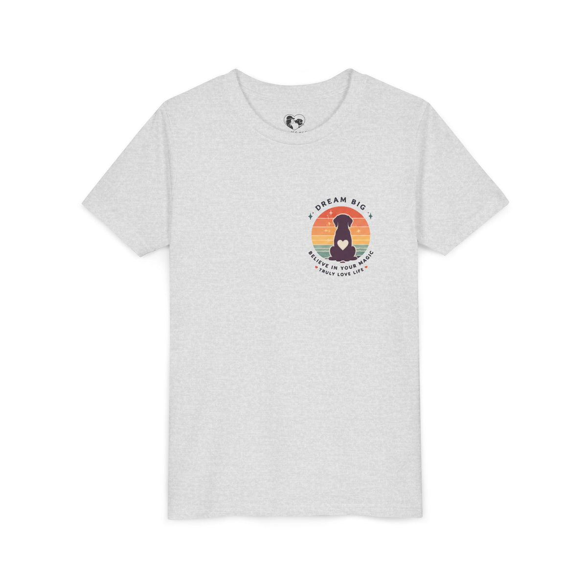 Unisex Youth Tee "Dream Big, Believe in Your Magic, Love Life" Retro Graphic