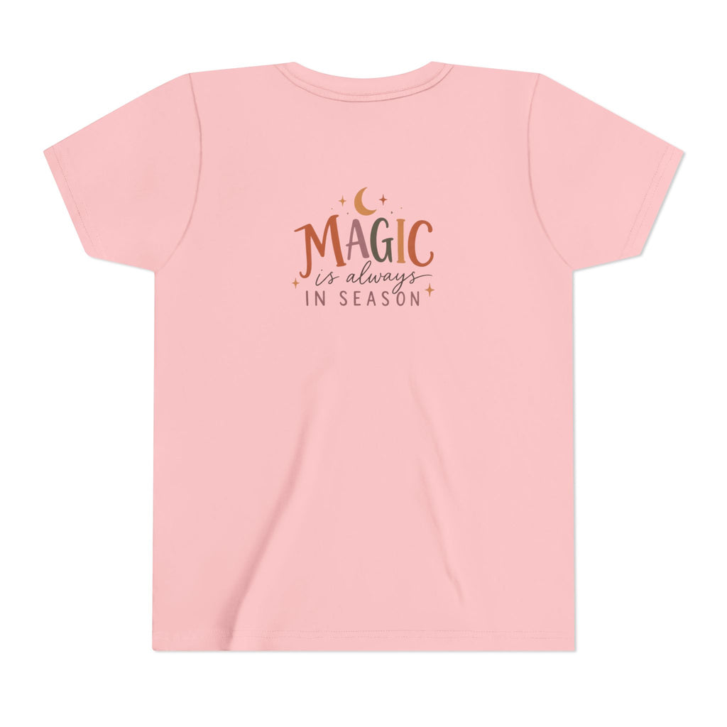 Youth Tee "Magic Is Always in Season" Cute Kid’s T-Shirt