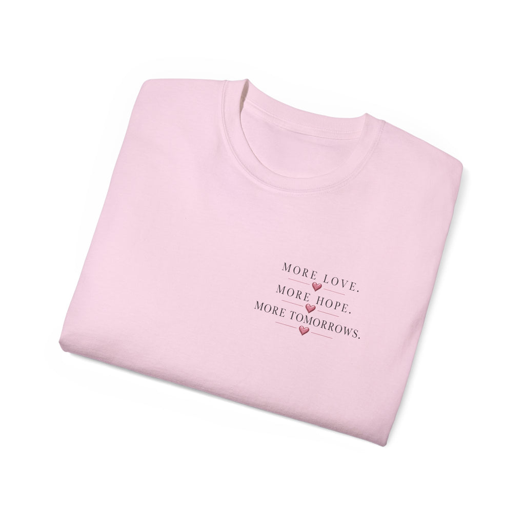 Team Amore Tee — "More Love, More Hope, More Tomorrow" Breast Cancer Awareness Shirt