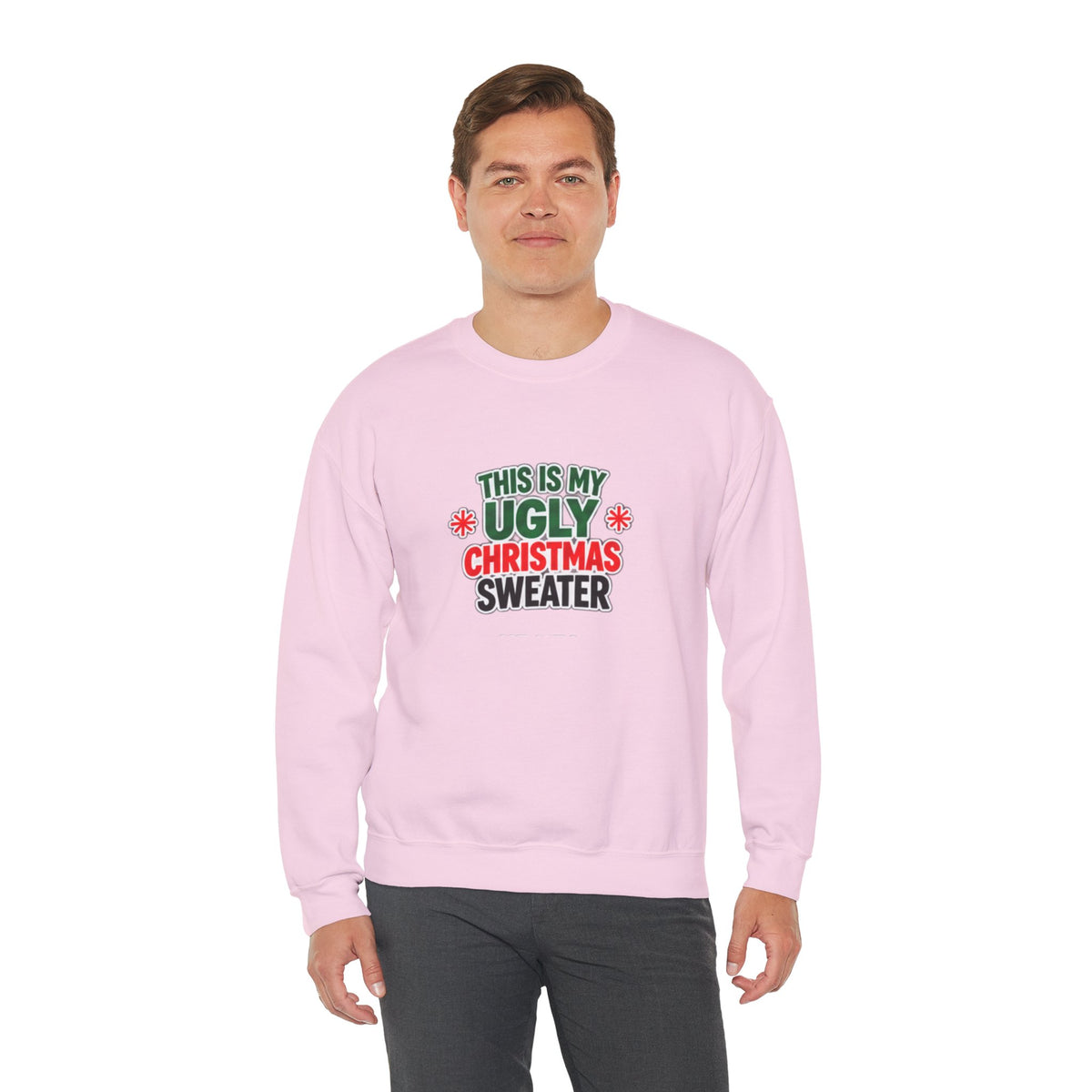 This Is My Ugly Christmas Sweater Crewneck Sweatshirt