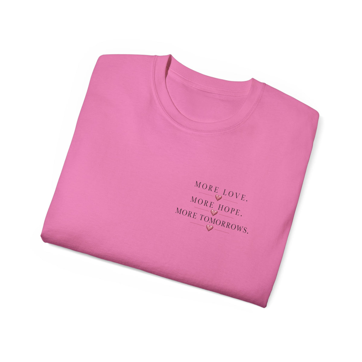 Team Amore Tee — "More Love, More Hope, More Tomorrow" Breast Cancer Awareness Shirt