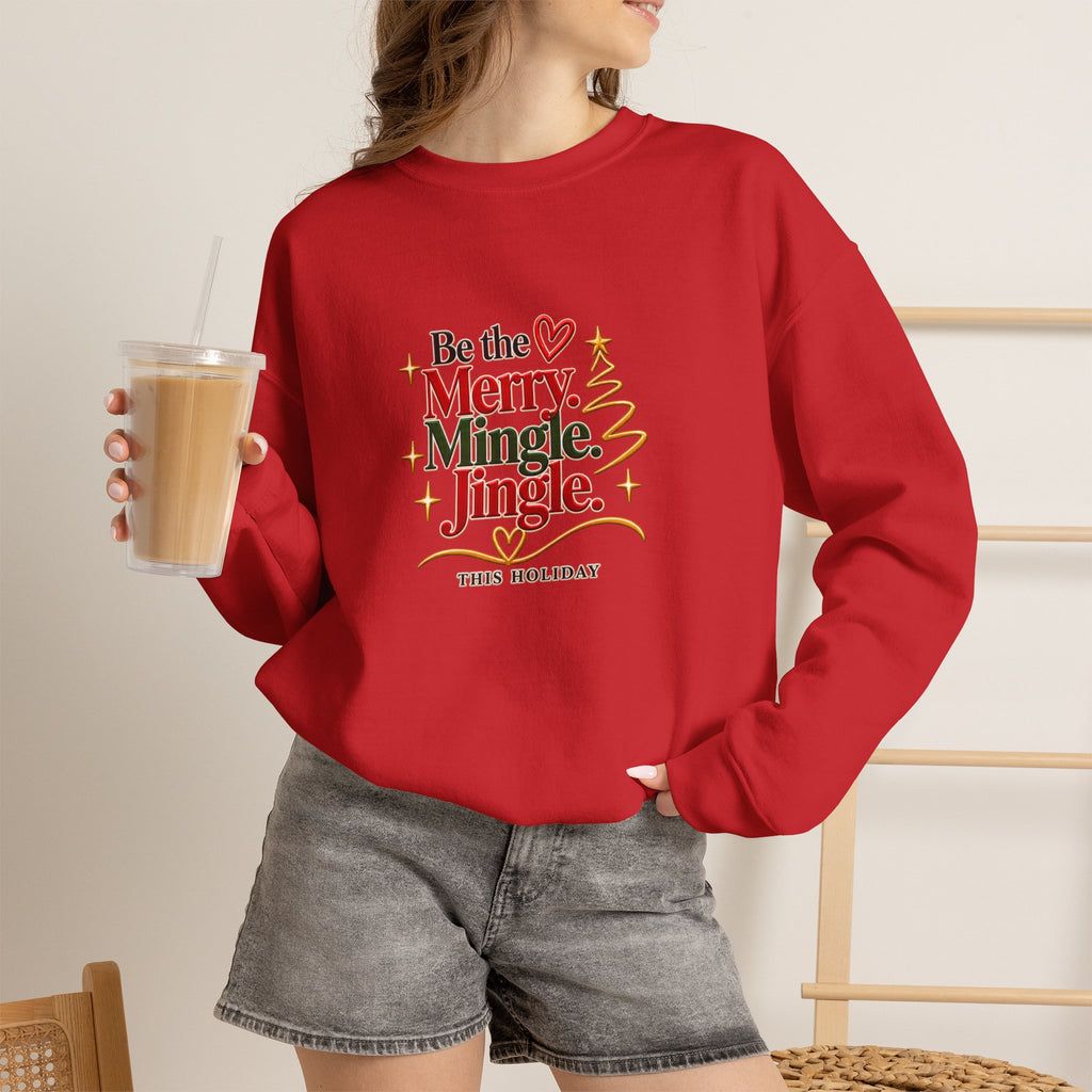 Be the Merry Mingle Jingle Christmas Crewneck Sweatshirt