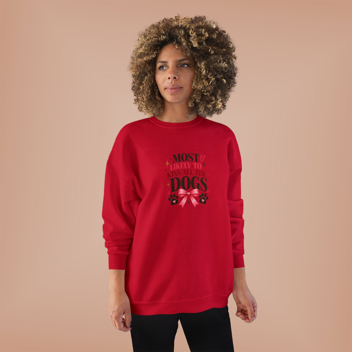 Most Likely to Kiss All the Dogs Sweatshirt