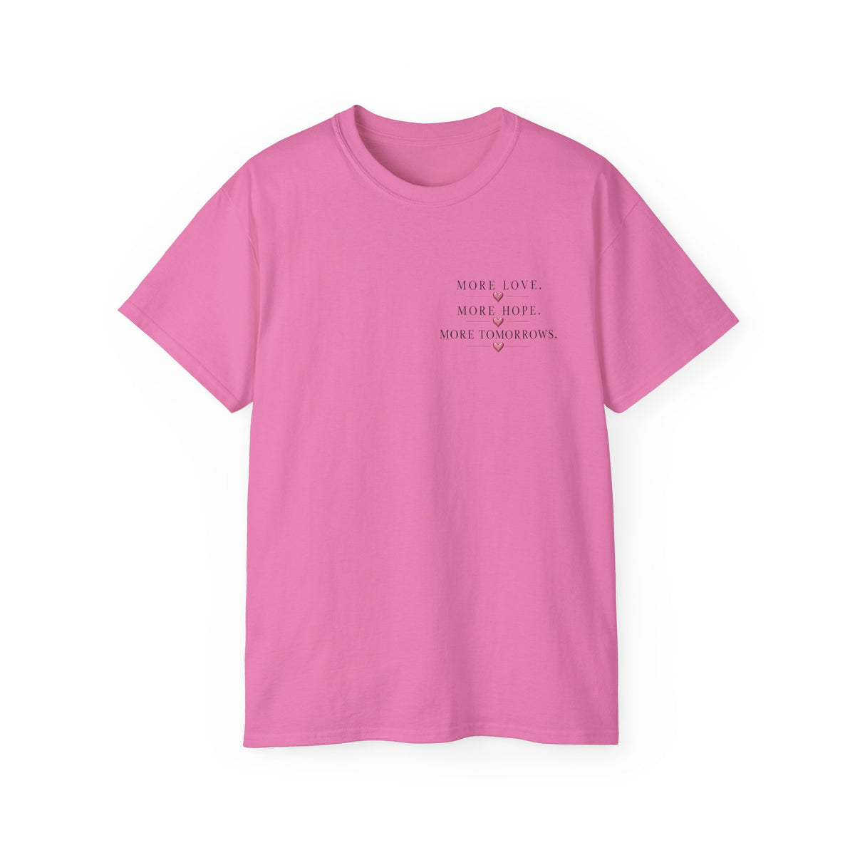 Team Amore Tee — "More Love, More Hope, More Tomorrow" Breast Cancer Awareness Shirt
