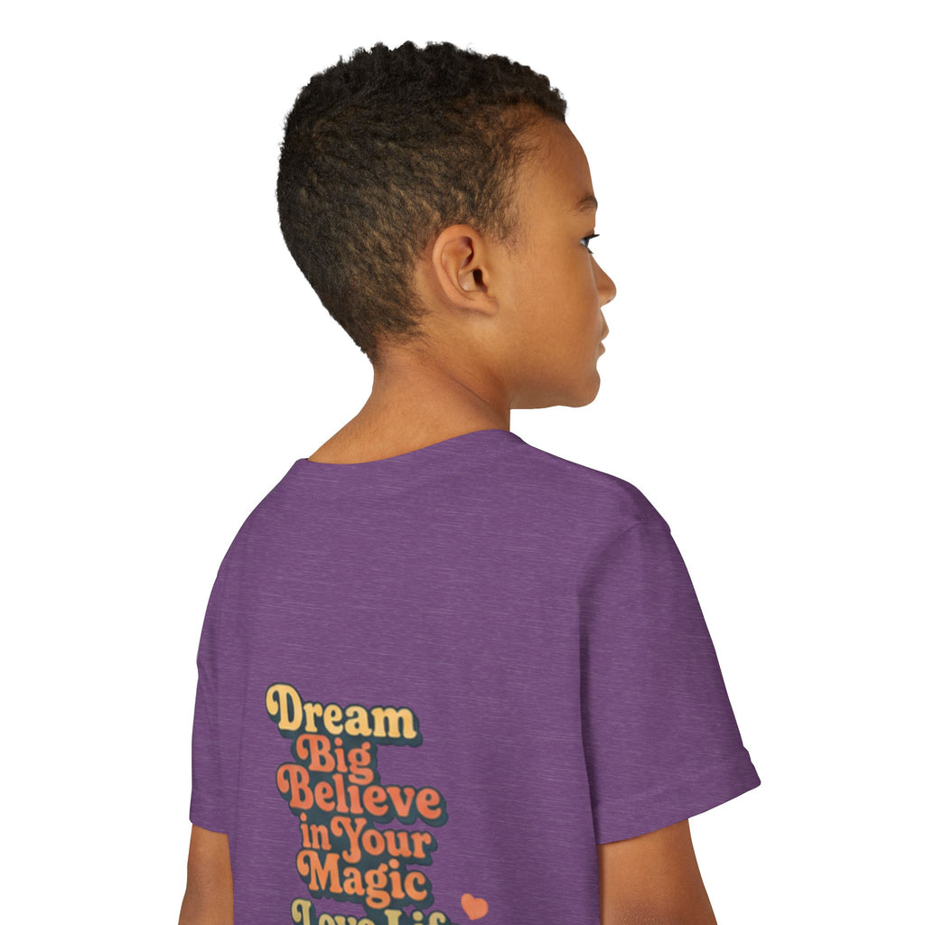 Unisex Youth Tee "Dream Big, Believe in Your Magic, Love Life" Retro Graphic
