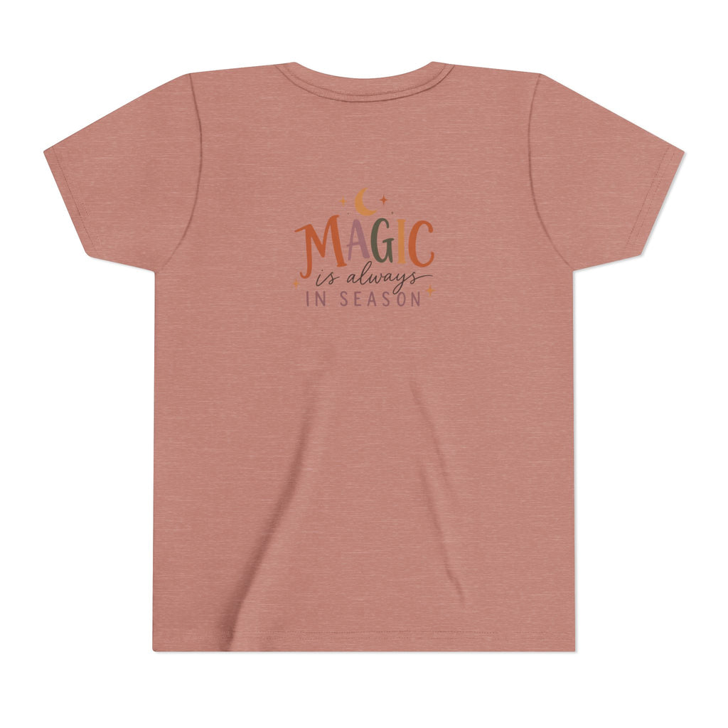 Youth Tee "Magic Is Always in Season" Cute Kid’s T-Shirt