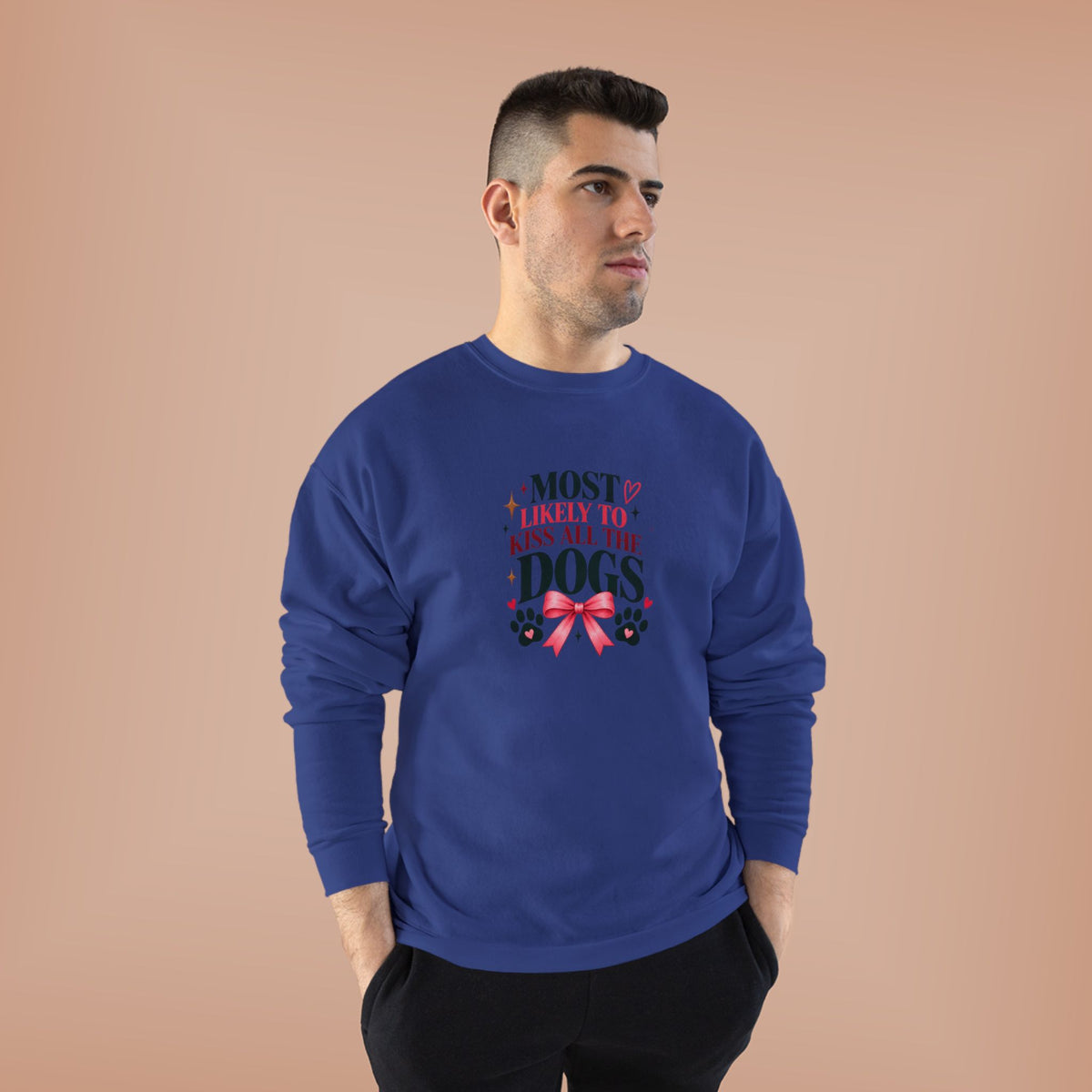 Most Likely to Kiss All the Dogs Sweatshirt