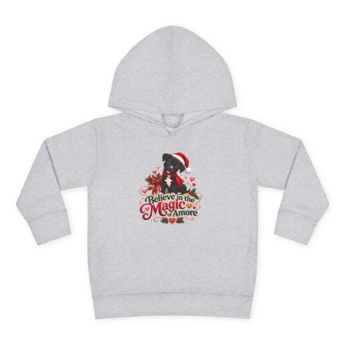 Believe in the Magic of Amoré Christmas Toddler Pullover Hoodie