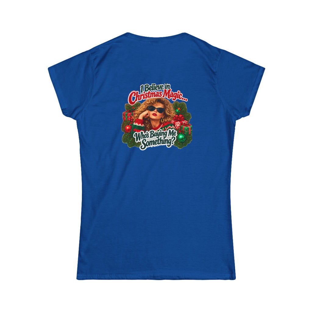 Women's Tee — "Making Christmas Magical-ish" 90s Nostalgia Back-Print