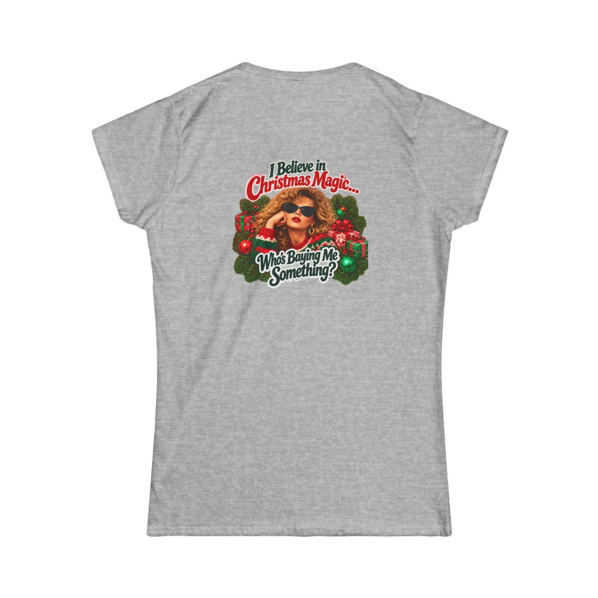 Women's Tee — "Making Christmas Magical-ish" 90s Nostalgia Back-Print