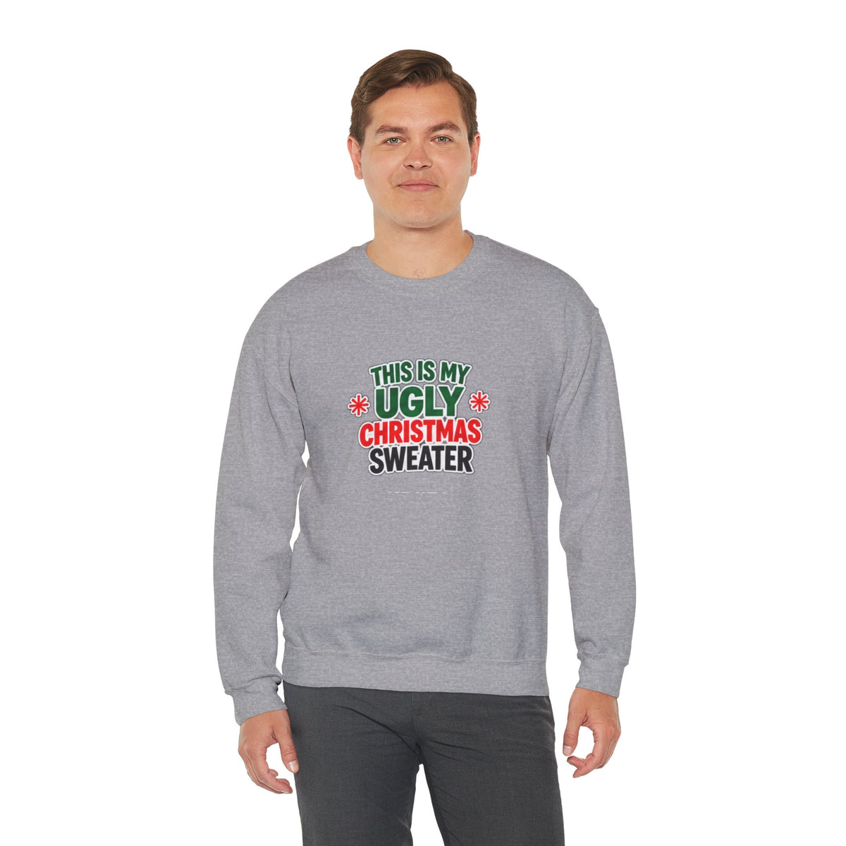 This Is My Ugly Christmas Sweater Crewneck Sweatshirt