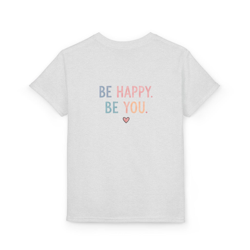 Youth T-Shirt Cute Puppy Front & “Be Happy. Be You.” Back