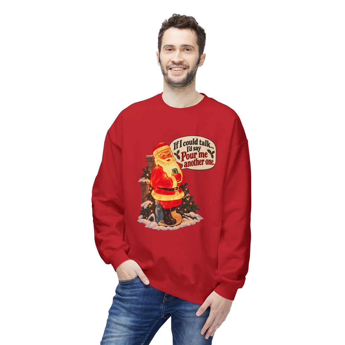 Retro Santa Christmas Crewneck — “If I could talk, I'd say pour me another one”