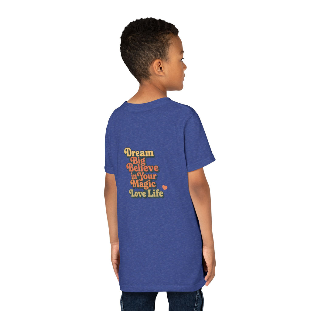 Unisex Youth Tee "Dream Big, Believe in Your Magic, Love Life" Retro Graphic