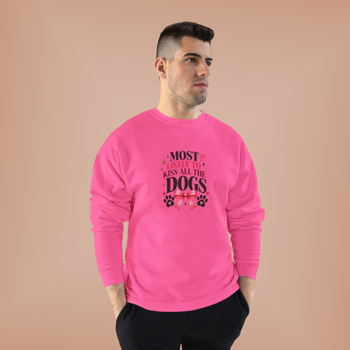 Most Likely to Kiss All the Dogs Sweatshirt