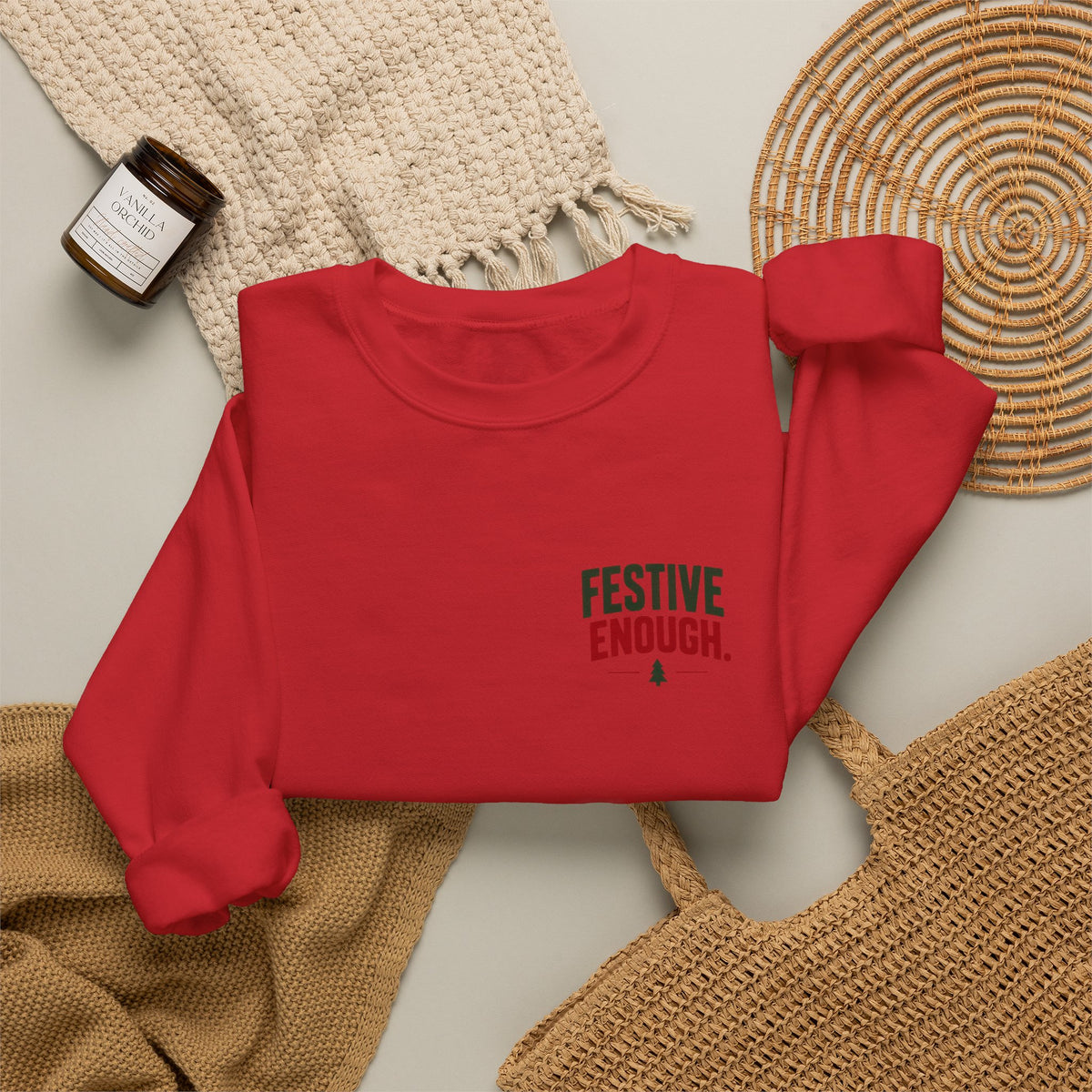 Festive Enough Crewneck Sweatshirt — “The Opt-Out Ugly Christmas Sweater” Holiday Pullover