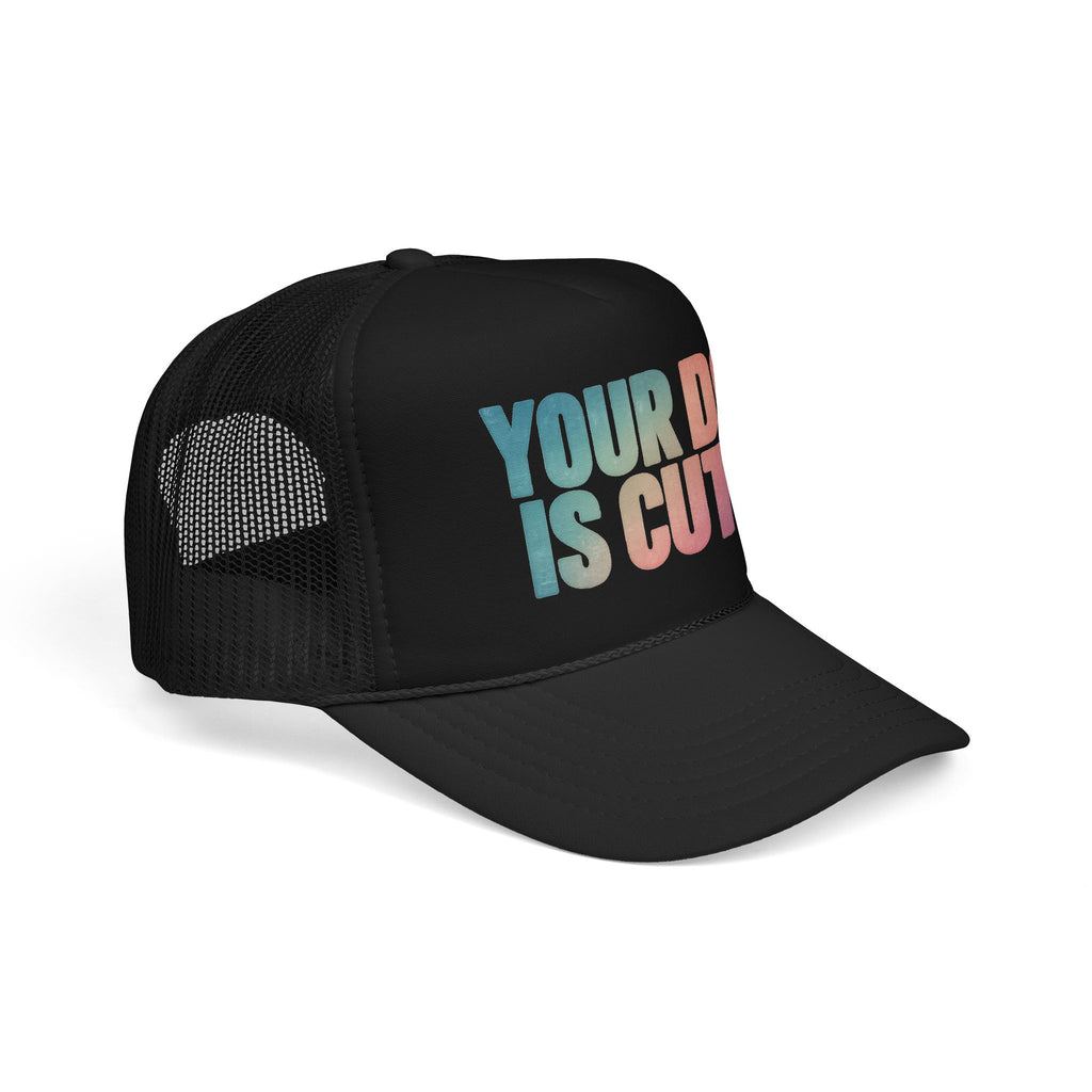 Your Dog Is Cute Trucker Hat – Retro Pastel Pet Lover Foam Cap