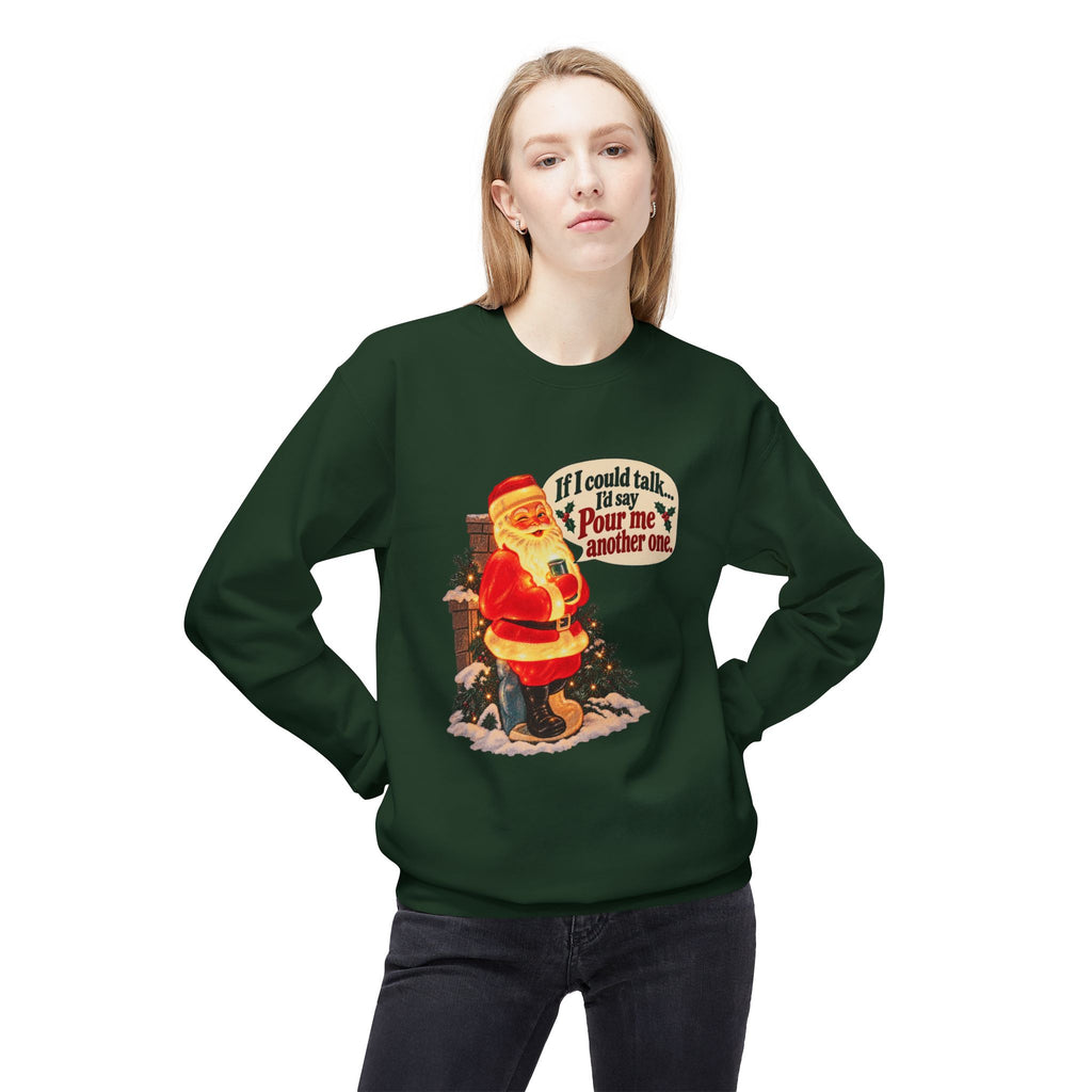 Retro Santa Christmas Crewneck — “If I could talk, I'd say pour me another one”