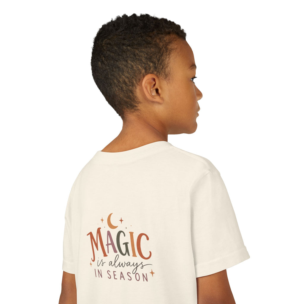 Youth Tee "Magic Is Always in Season" Cute Kid’s T-Shirt
