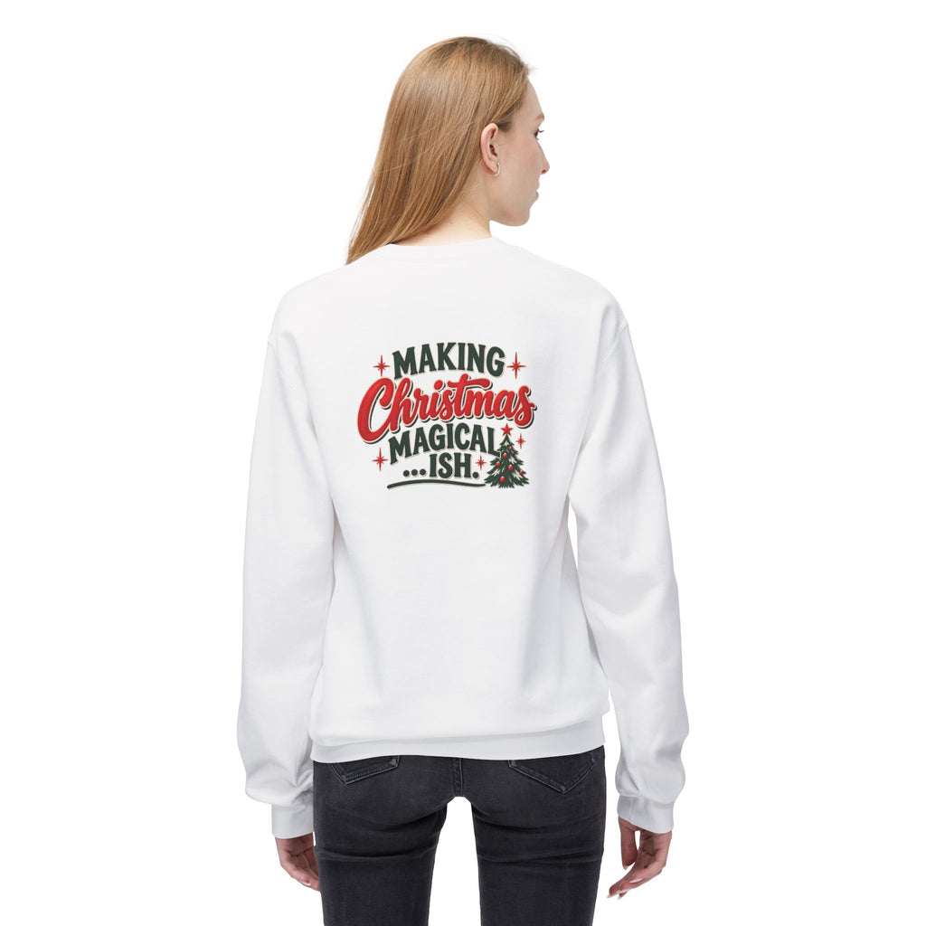 Christmas Cheer and Making Christmas Magical-ish Christmas Crewneck Sweatshirt