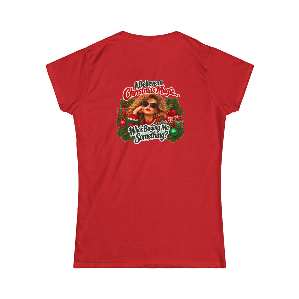 Women's Tee — "Making Christmas Magical-ish" 90s Nostalgia Back-Print