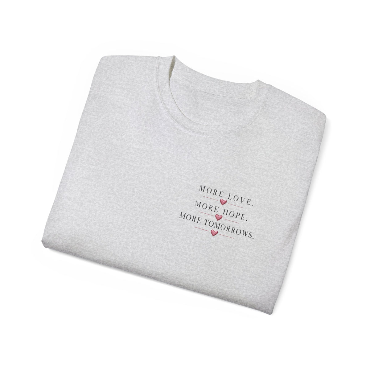 Team Amore Tee — "More Love, More Hope, More Tomorrow" Breast Cancer Awareness Shirt