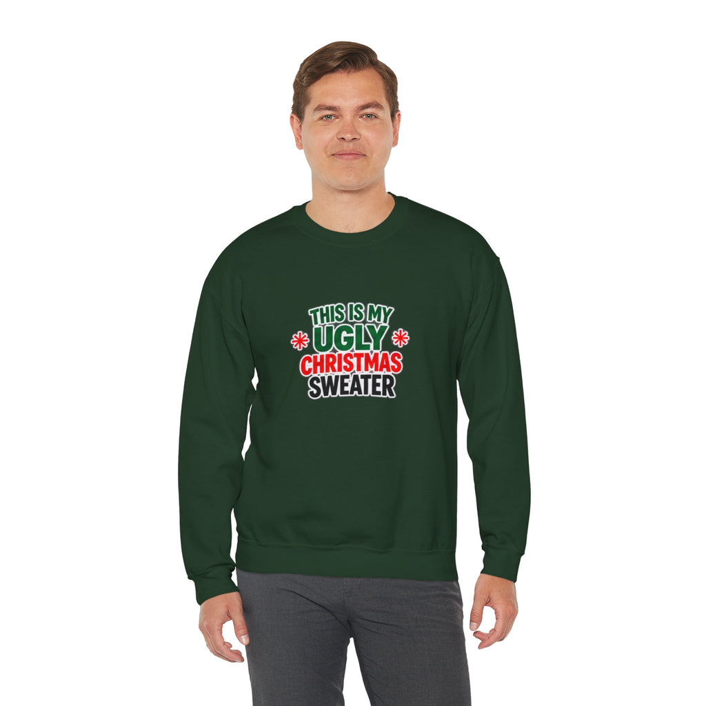 This Is My Ugly Christmas Sweater Crewneck Sweatshirt