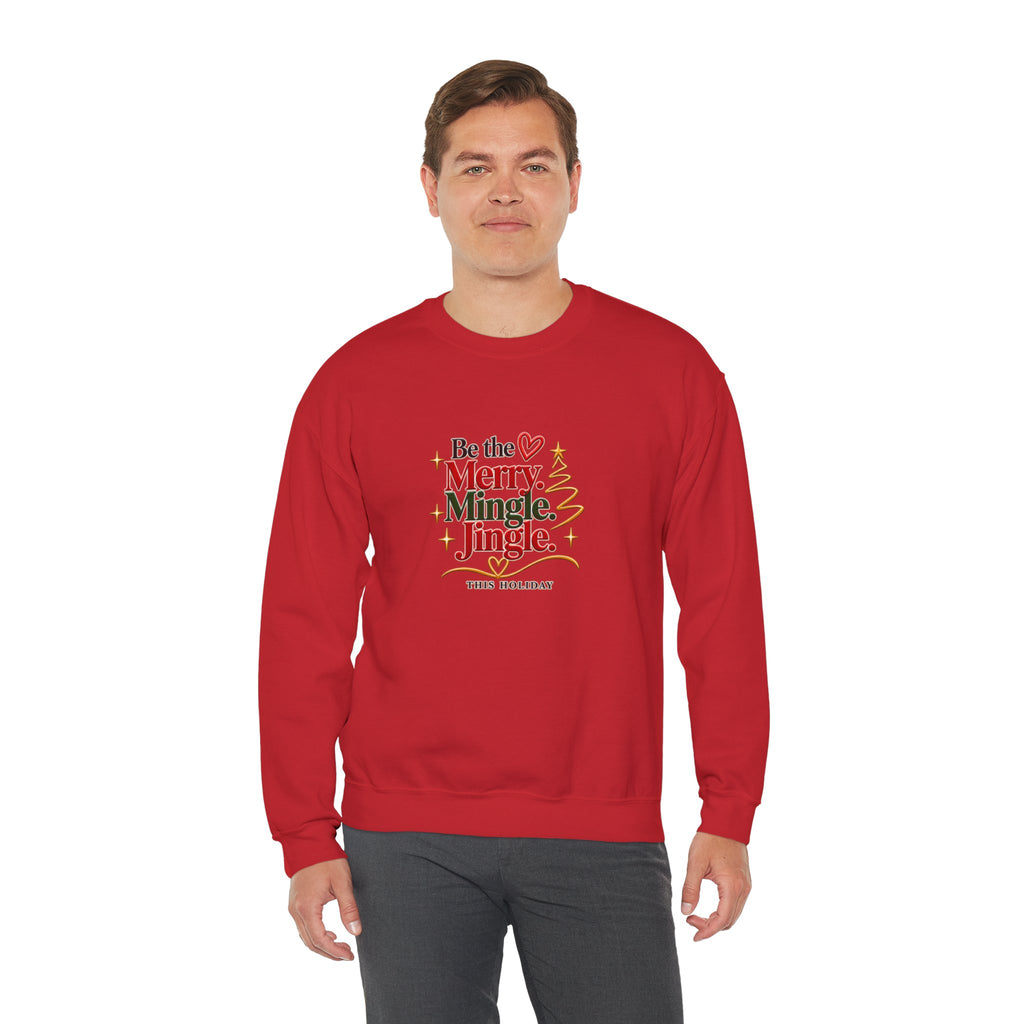 Be the Merry Mingle Jingle Christmas Crewneck Sweatshirt